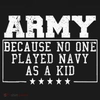 Army Because No One Played Navy As A Kid Funny Army Says Women's Hoodie thumb 2