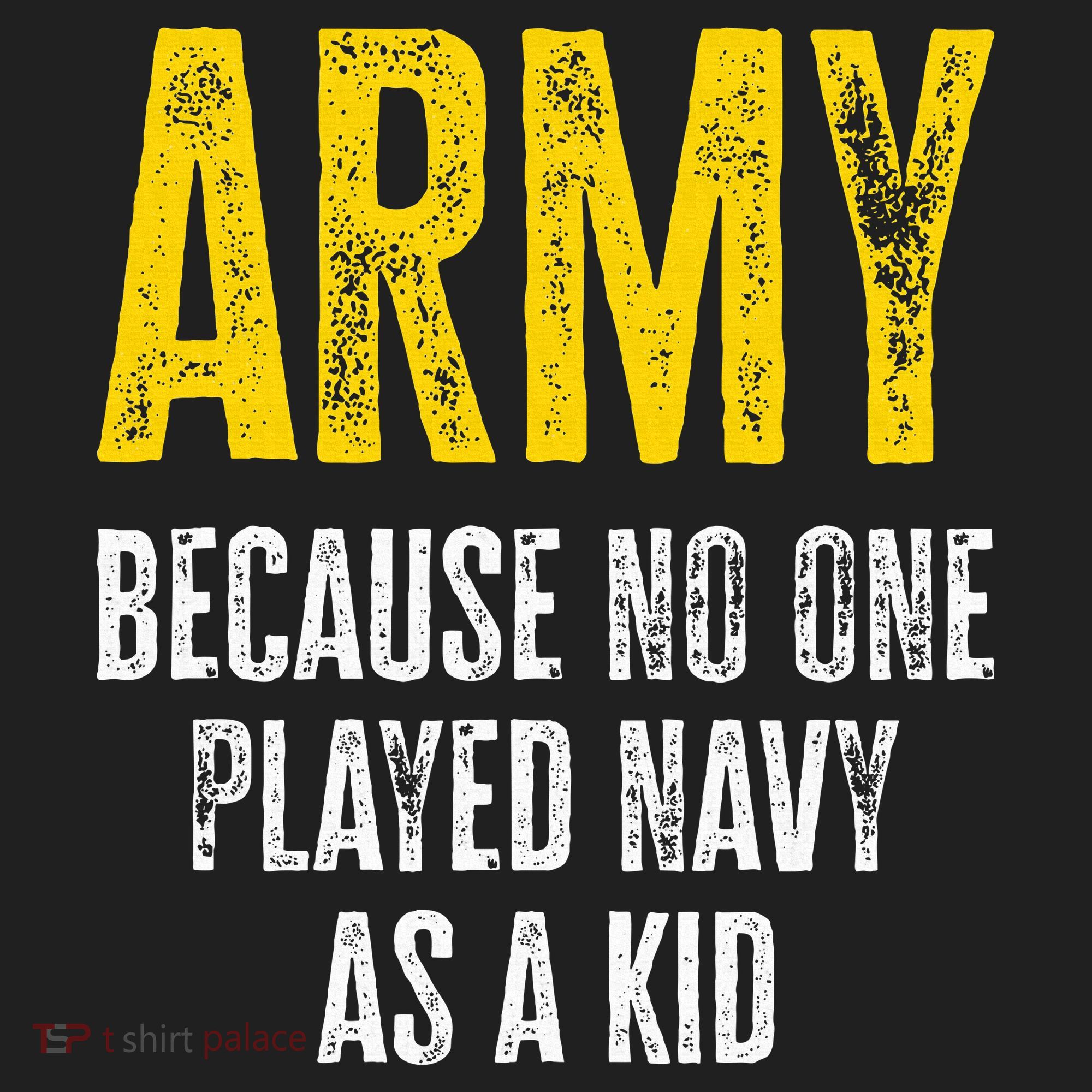 Army Because No One Played Women's Sweatshirt