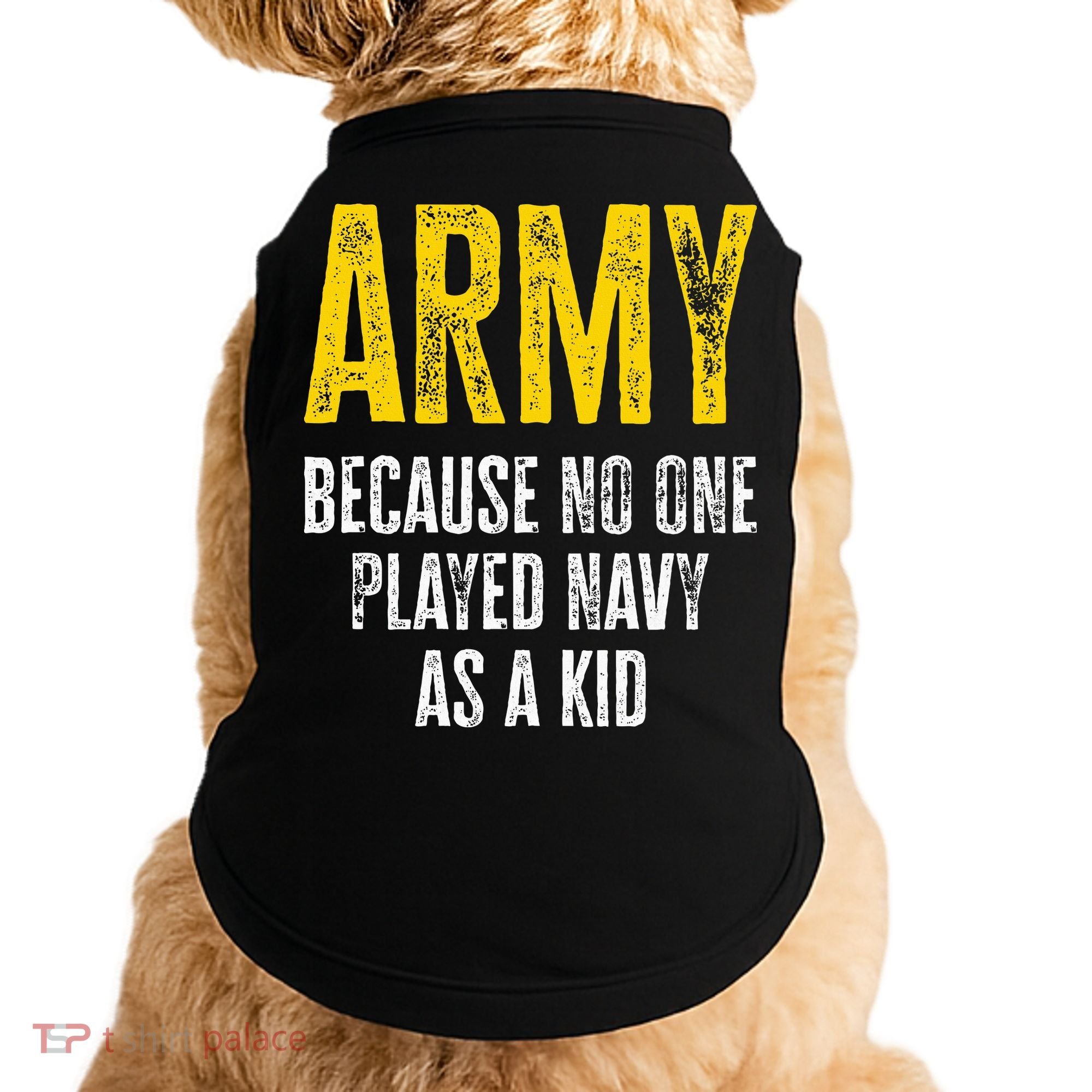 Army Because No One Played Doggie Tank