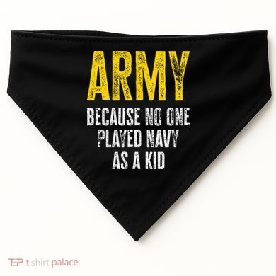 Army Because No One Played USA-Made Doggie Bandana