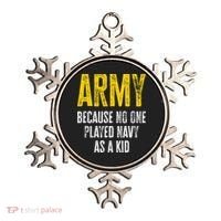 Army Because No One Played Ornament thumb 0
