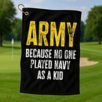 Army Because No One Played Golf Towel thumb 1