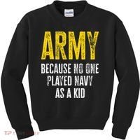 Army Because No One Played Kids Sweatshirt thumb 0