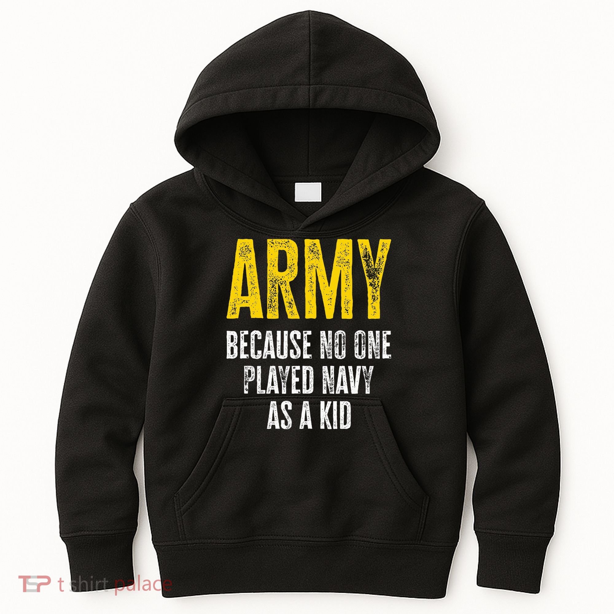 Army Because No One Played Kids Hoodie