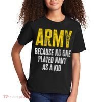 Army Because No One Played Kids T-Shirt thumb 2
