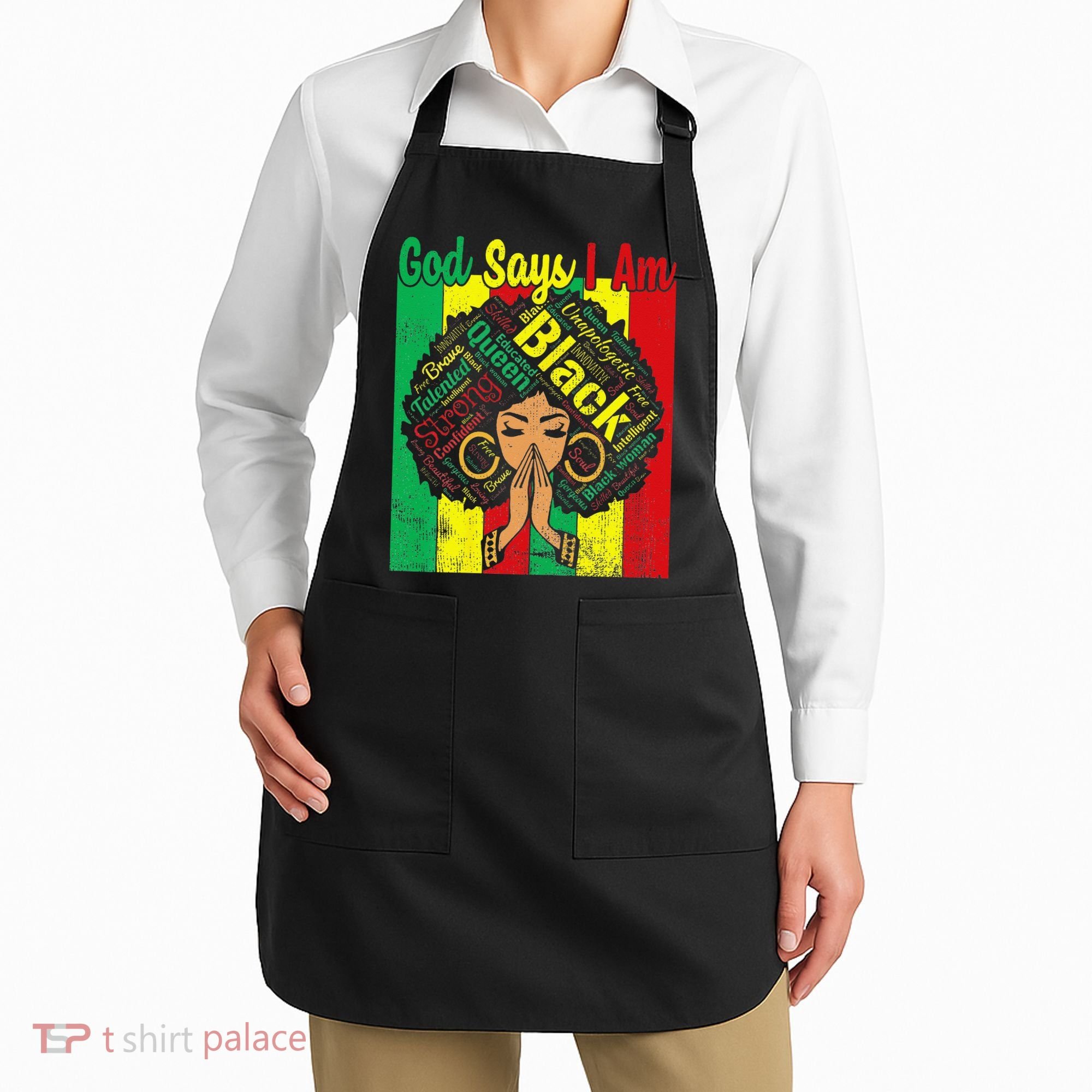 Awesome Black Natural Juneteenth God Says I Am Costume Apron