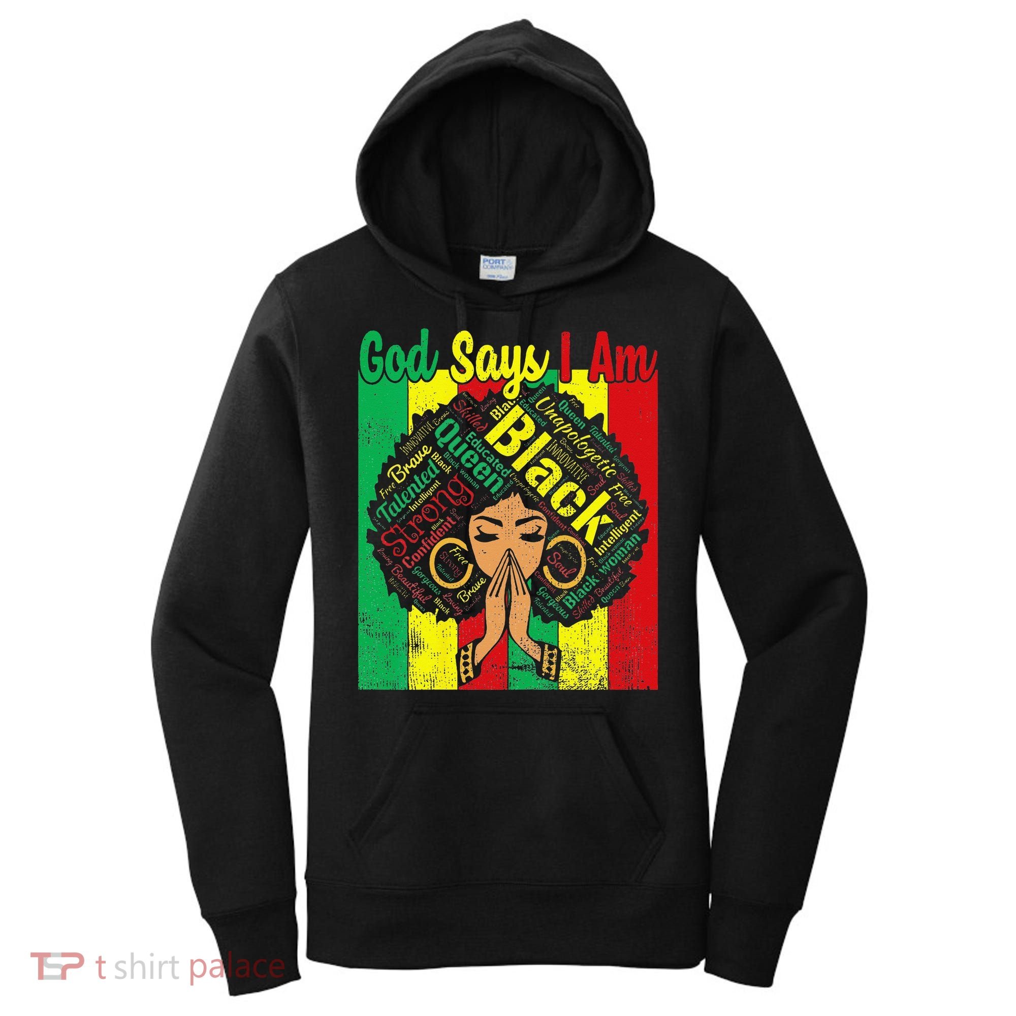 Awesome Black Natural Juneteenth God Says I Am Costume Women's Hoodie