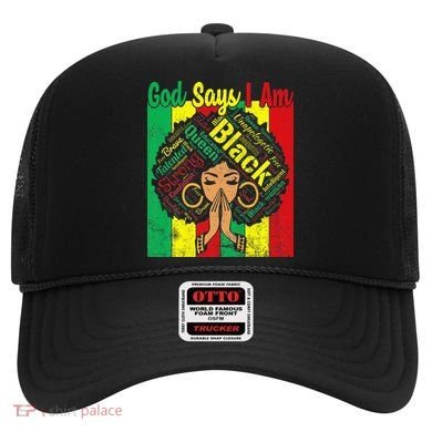 Awesome Black Natural Juneteenth God Says I Am Costume Hat