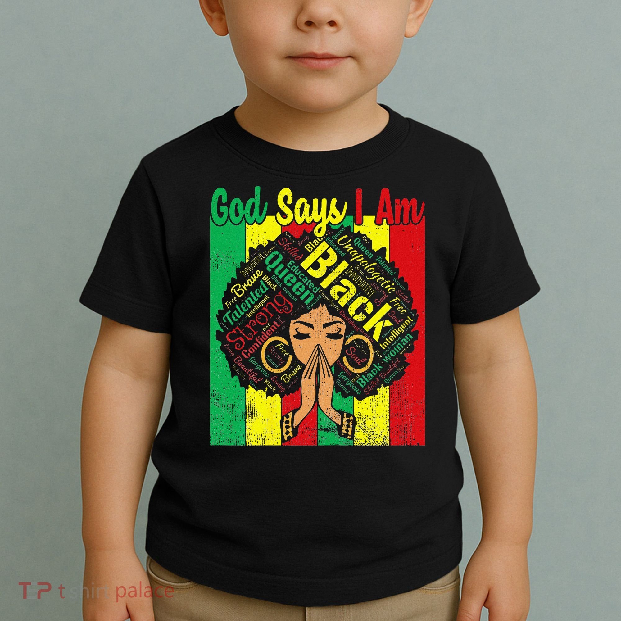 Awesome Black Natural Juneteenth God Says I Am Costume Toddler T-Shirt