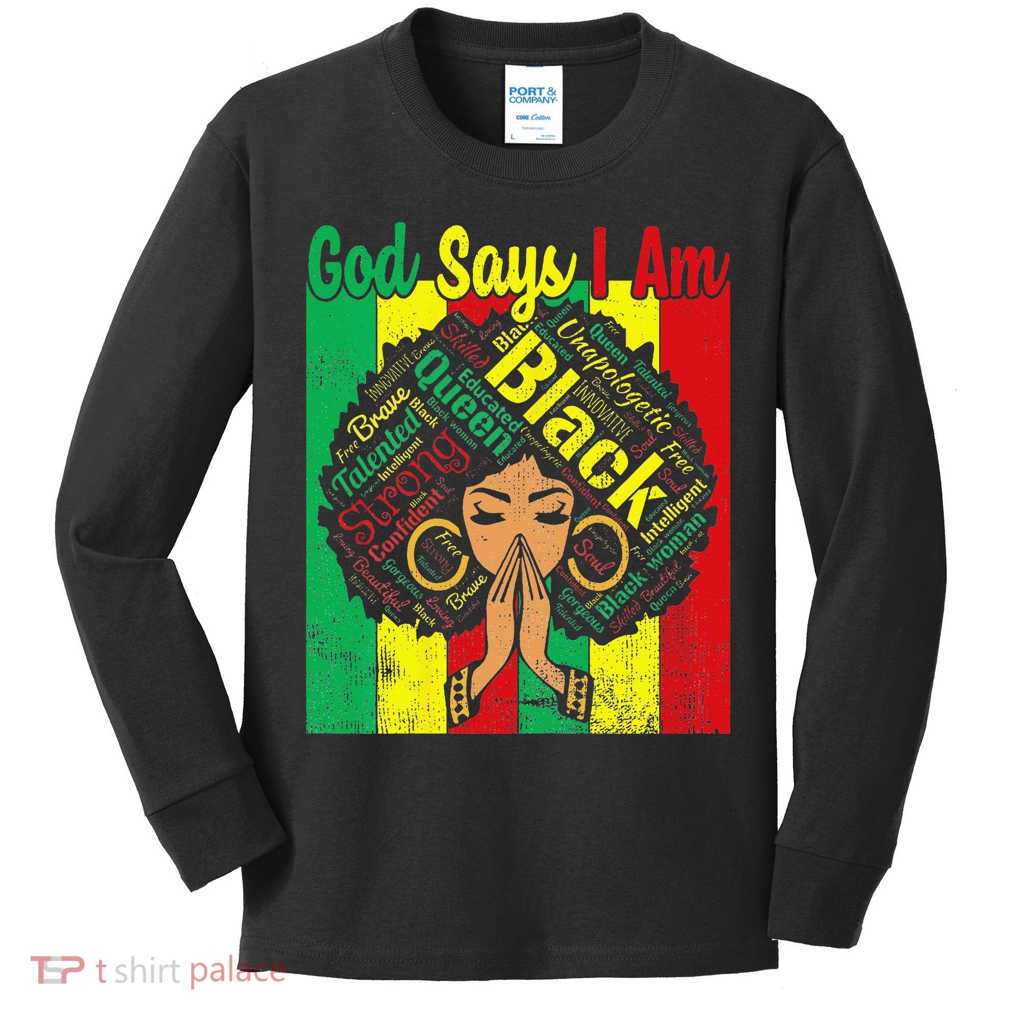 Awesome Black Natural Juneteenth God Says I Am Costume Kids Long Sleeve Shirt