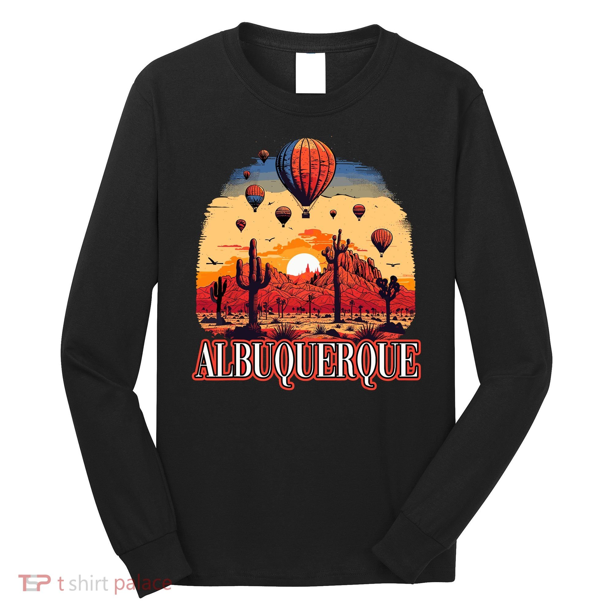 Albuquerque Balloon New Mexico Hot Air Balloon Long Sleeve Shirt