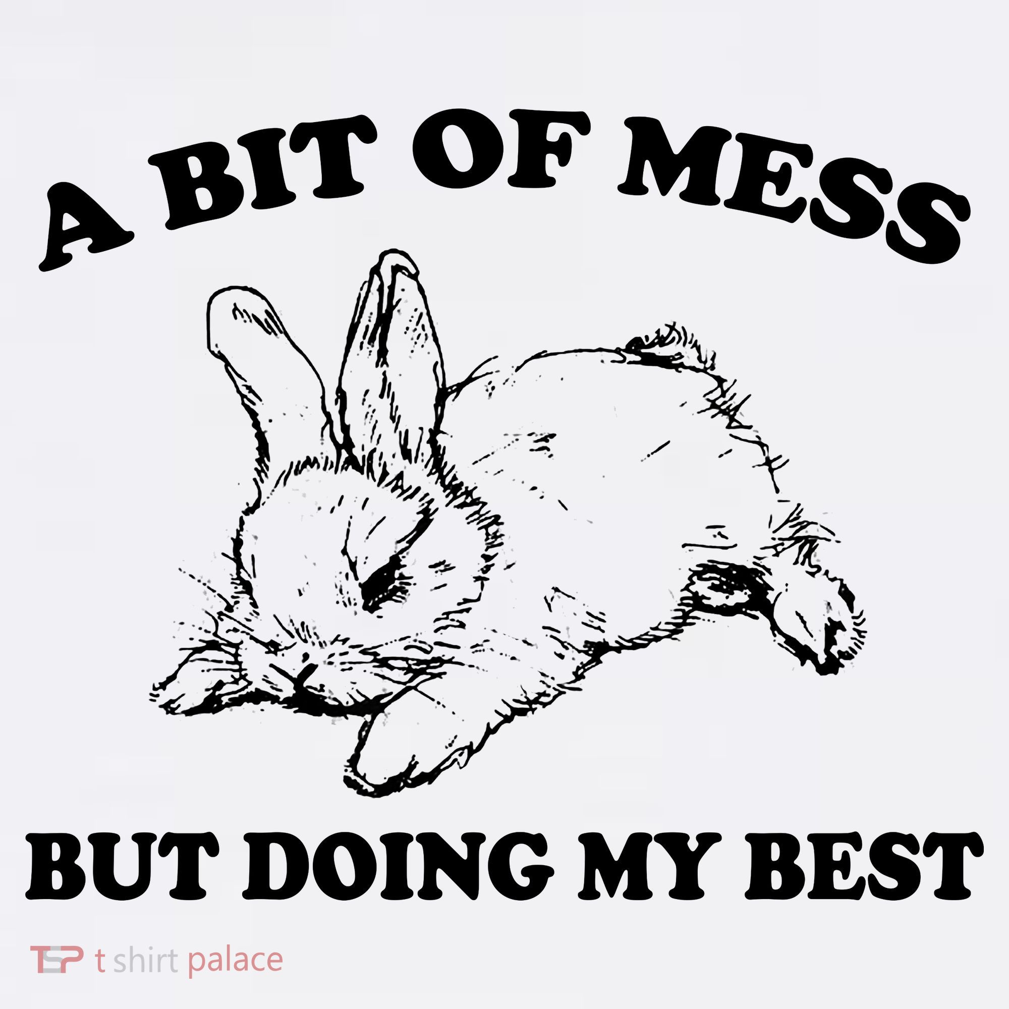 A Bit Of A Mess But Doing My Best Retro Funny Rabbit Doggie Tank