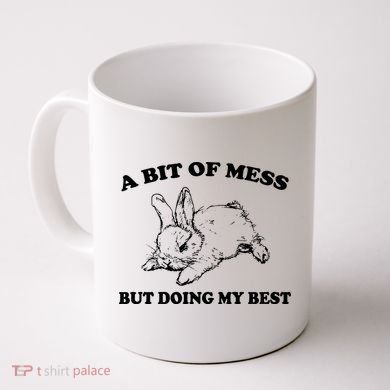A Bit Of A Mess But Doing My Best Retro Funny Rabbit Coffee Mug