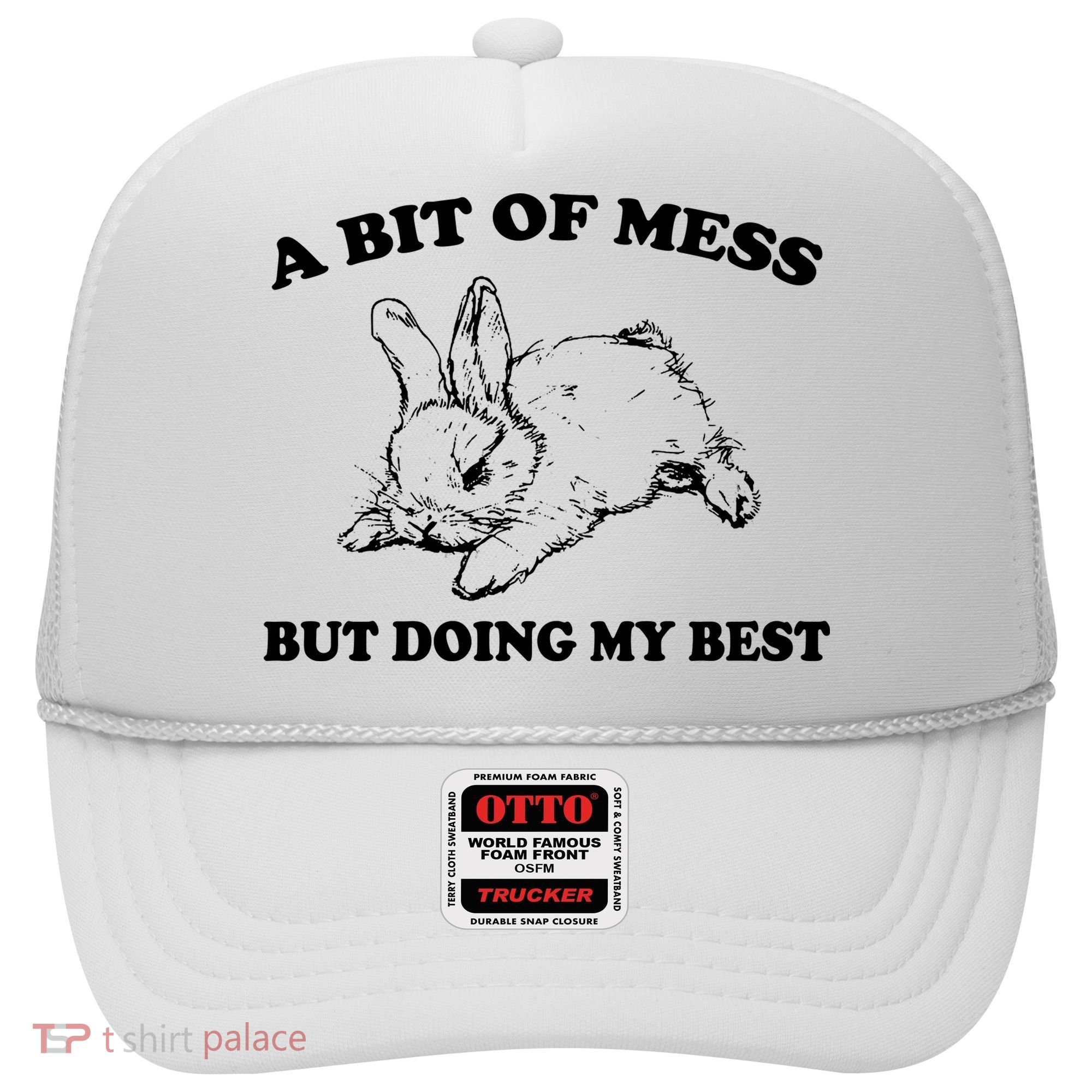 A Bit Of A Mess But Doing My Best Retro Funny Rabbit Hat