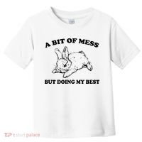 A Bit Of A Mess But Doing My Best Retro Funny Rabbit Toddler T-Shirt thumb 0