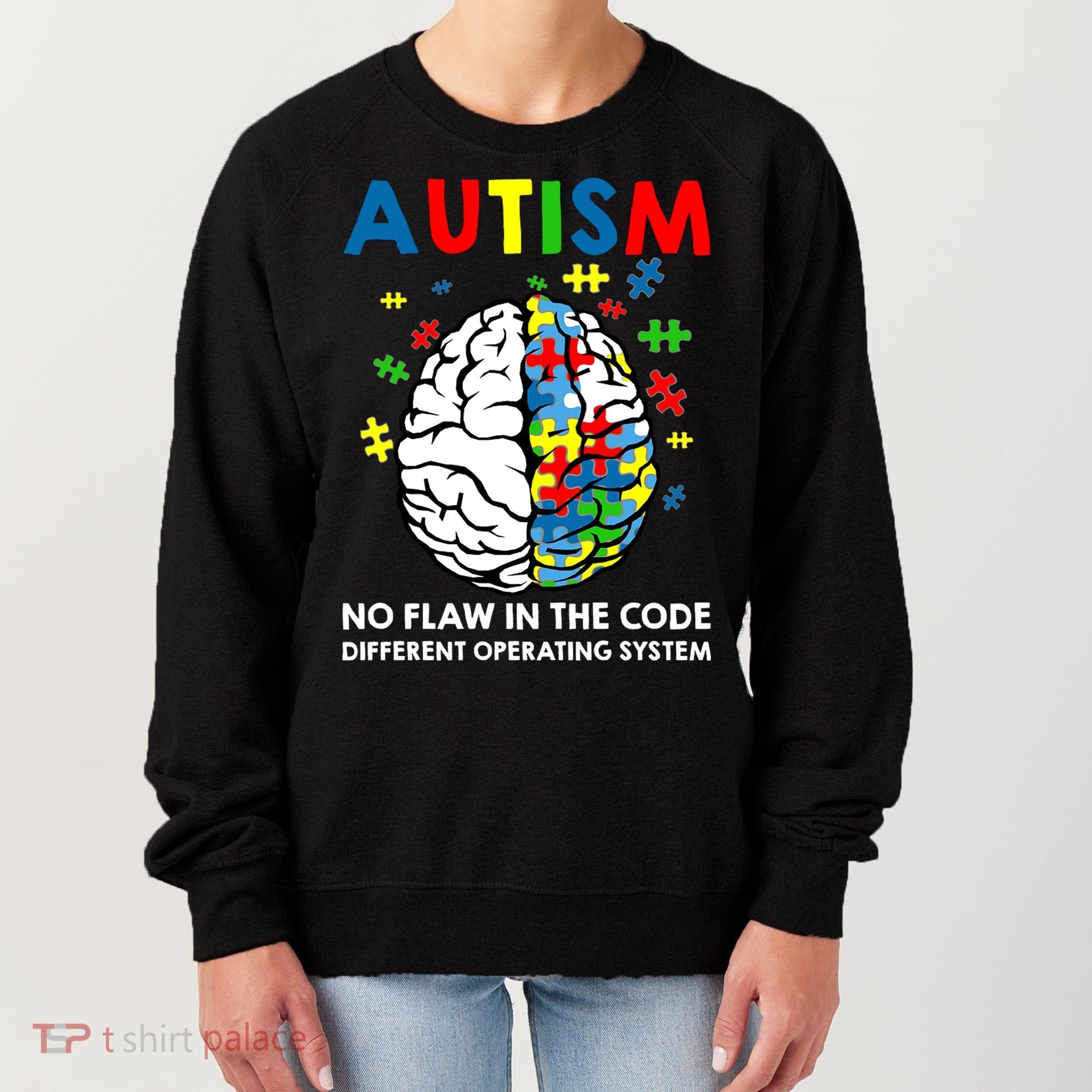 Autism Brain Operating System Women's Sweatshirt