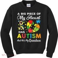 A Big Piece Of My Heart Has Autism and He's My Grandson Kids Sweatshirt thumb 0