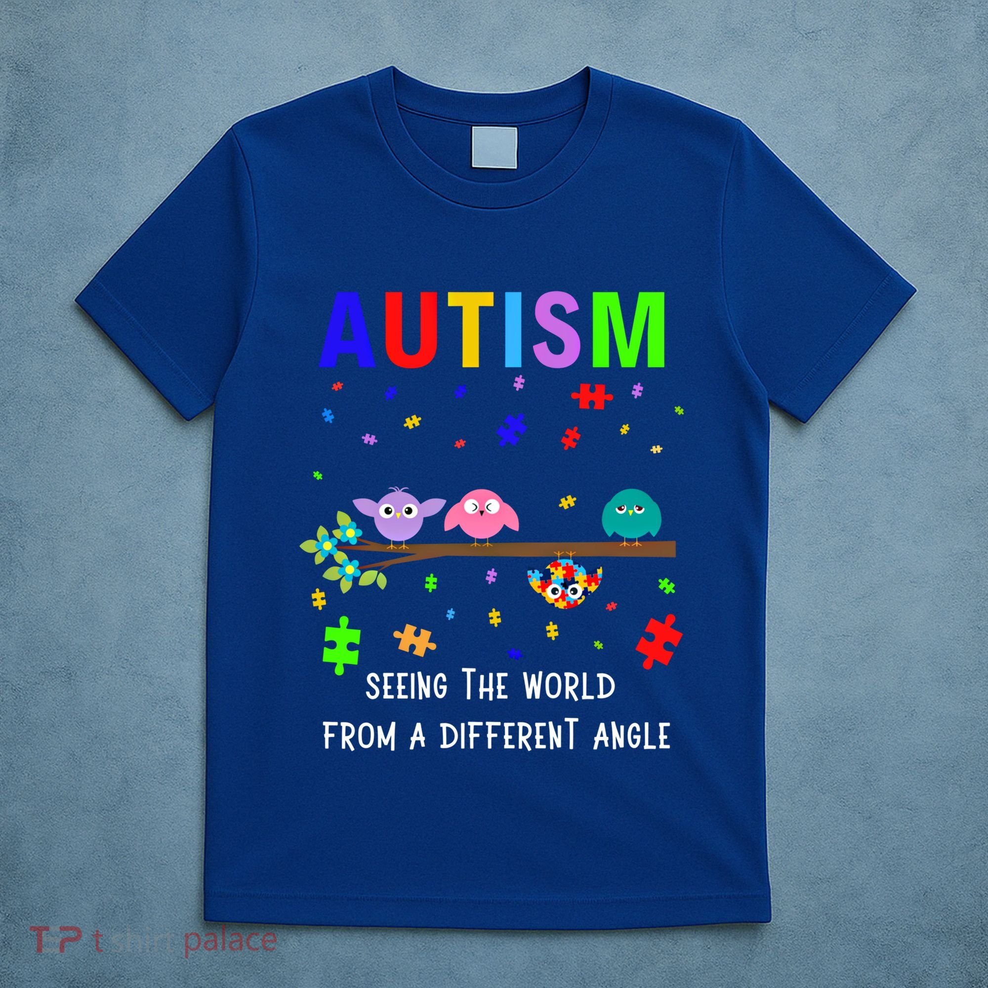 Autism Bird Puzzle Seeing The World From A Different Angle Gift T-Shirt