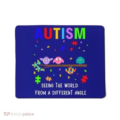 Autism Bird Puzzle Seeing The World From A Different Angle Gift Mousepad