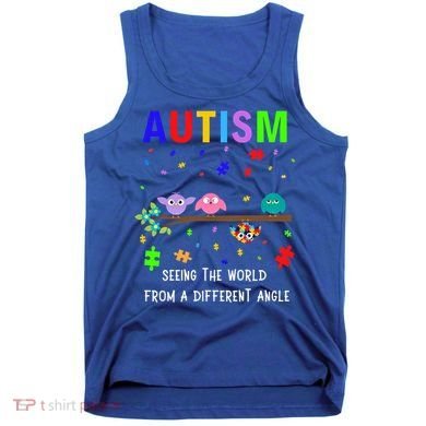 Autism Bird Puzzle Seeing The World From A Different Angle Gift Tank Top
