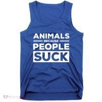 Animals Because People Suck Animal Lover Animal Keeper Zoo Gift Tank Top thumb 0