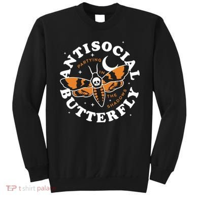 Antisocial Butterfly Partying In The Shadows Apparel Sweatshirt
