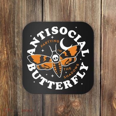 Antisocial Butterfly Partying In The Shadows Apparel Coaster
