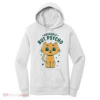 Adorable But Psycho Funny Cat Women's Hoodie thumb 0