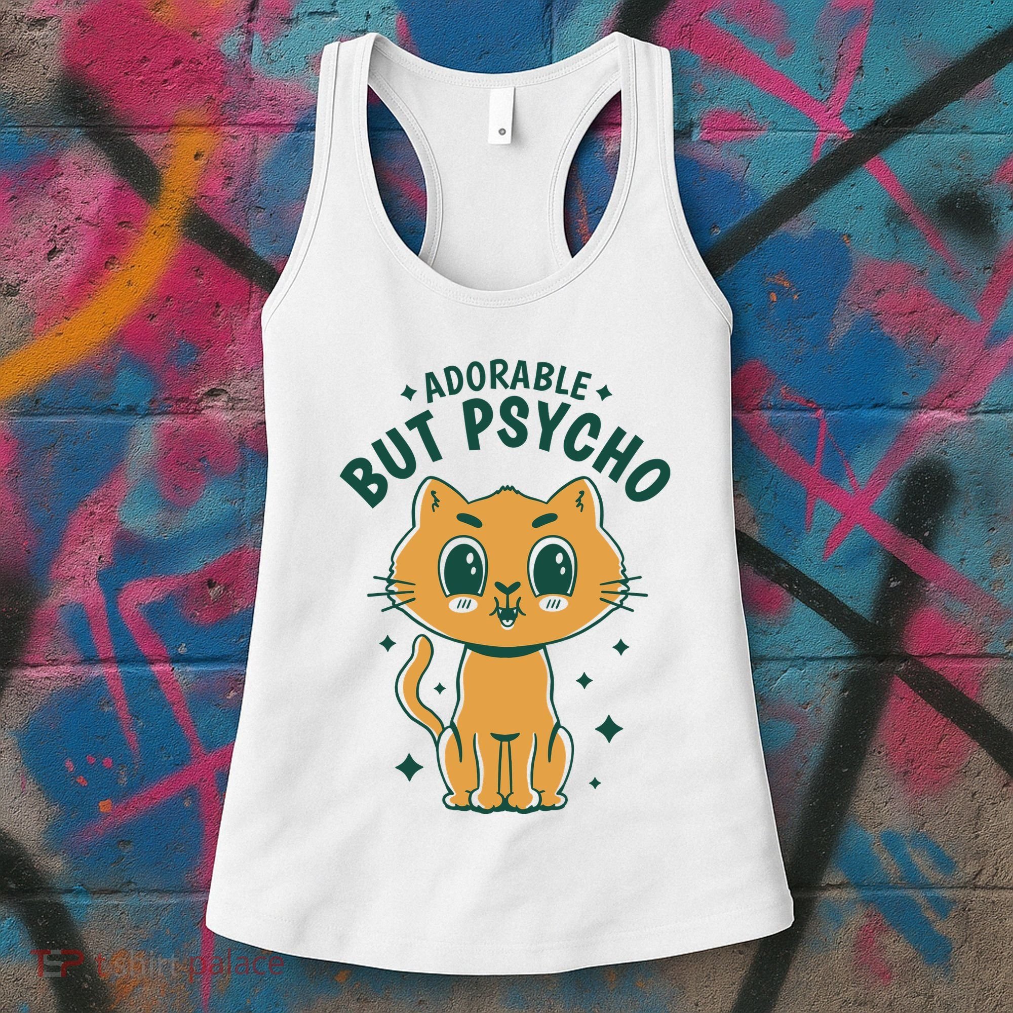Adorable But Psycho Funny Cat Women's Tank Top