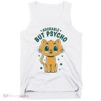 Adorable But Psycho Funny Cat Tank Top thumb 0