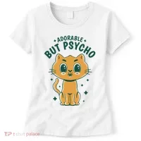 Adorable But Psycho Funny Cat Women's T-Shirt thumb 0