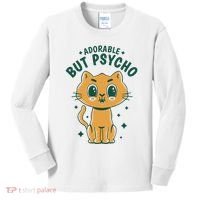 Adorable But Psycho Funny Cat Kids Long Sleeve Shirt thumb 0