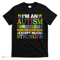 Autism Brother Quotes Motivational Autism Awareness Autism Support T-Shirt thumb 0