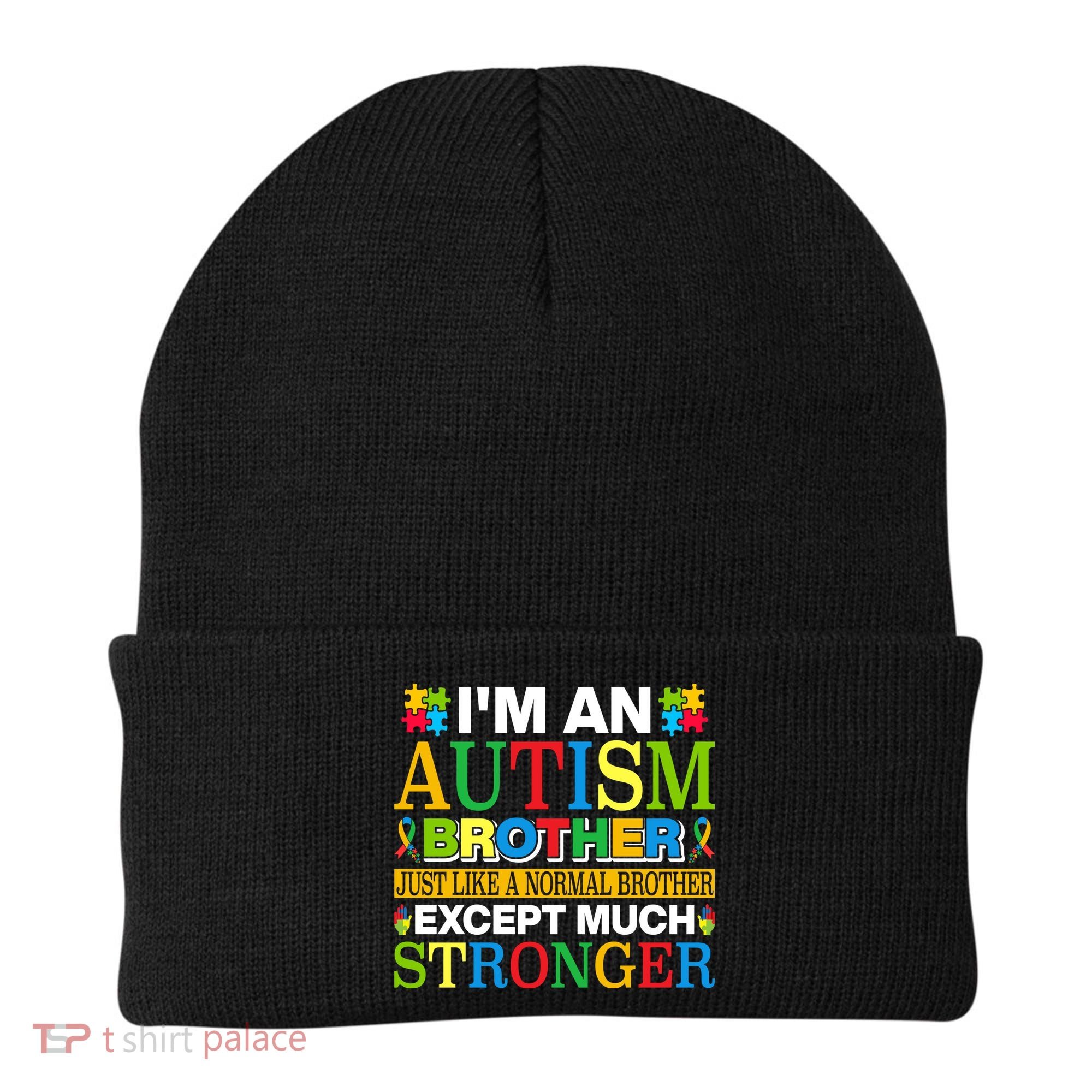 Autism Brother Quotes Motivational Autism Awareness Autism Support Beanie