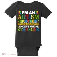 Autism Brother Quotes Motivational Autism Awareness Autism Support Baby Bodysuit thumb 0