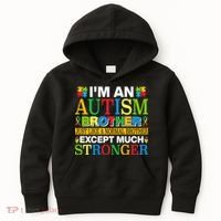 Autism Brother Quotes Motivational Autism Awareness Autism Support Kids Hoodie thumb 0