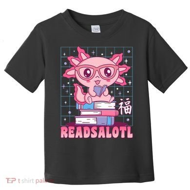 Axolotl Books Readsalotl Reading Bookworm Toddler T-Shirt