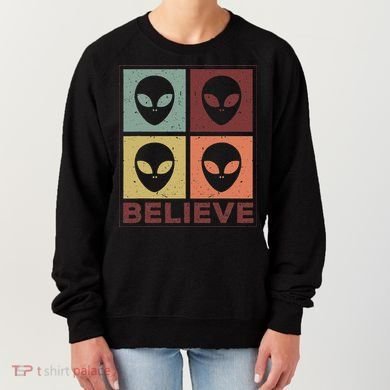Alien Believe Retro Alien Gift For Alien Believer Women's Sweatshirt