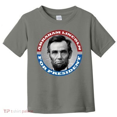 Abraham Abe Lincoln For President Retro Toddler T-Shirt