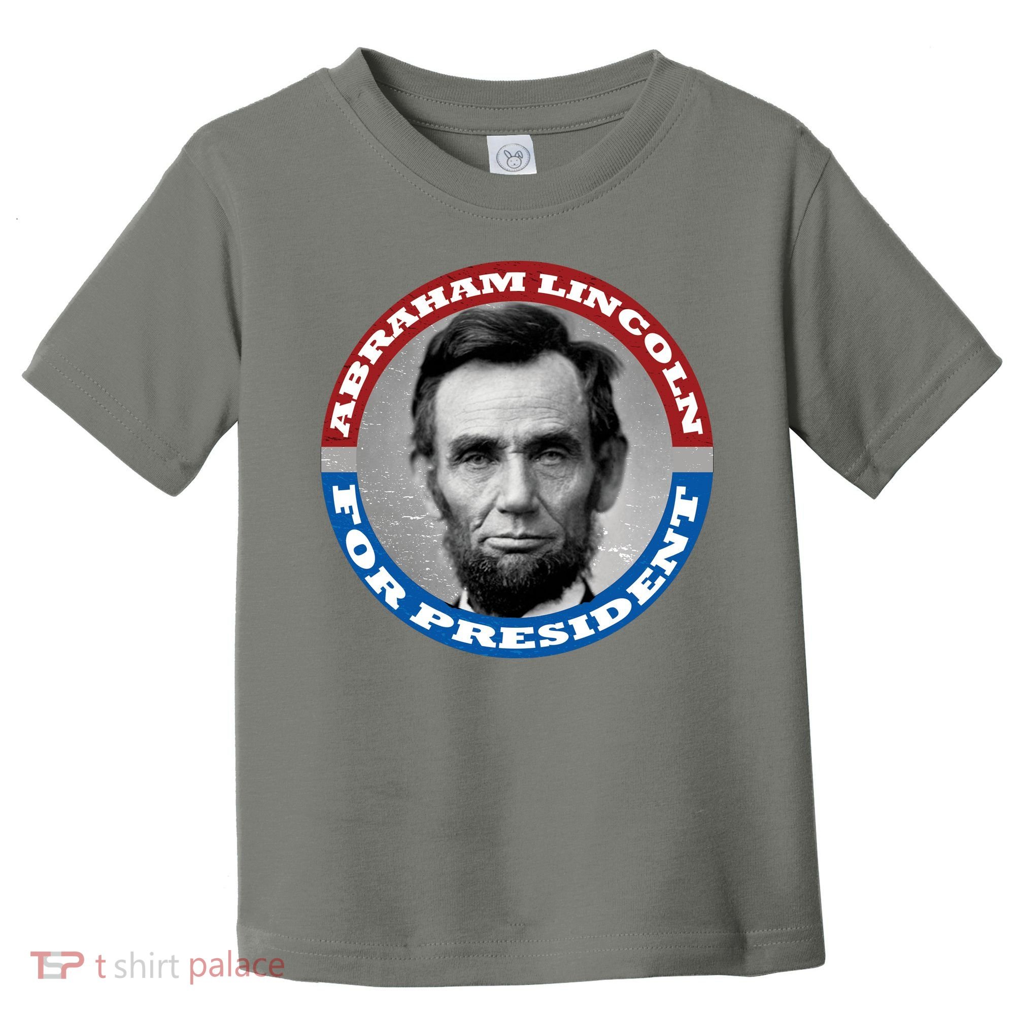 Abraham Abe Lincoln For President Retro Toddler T-Shirt