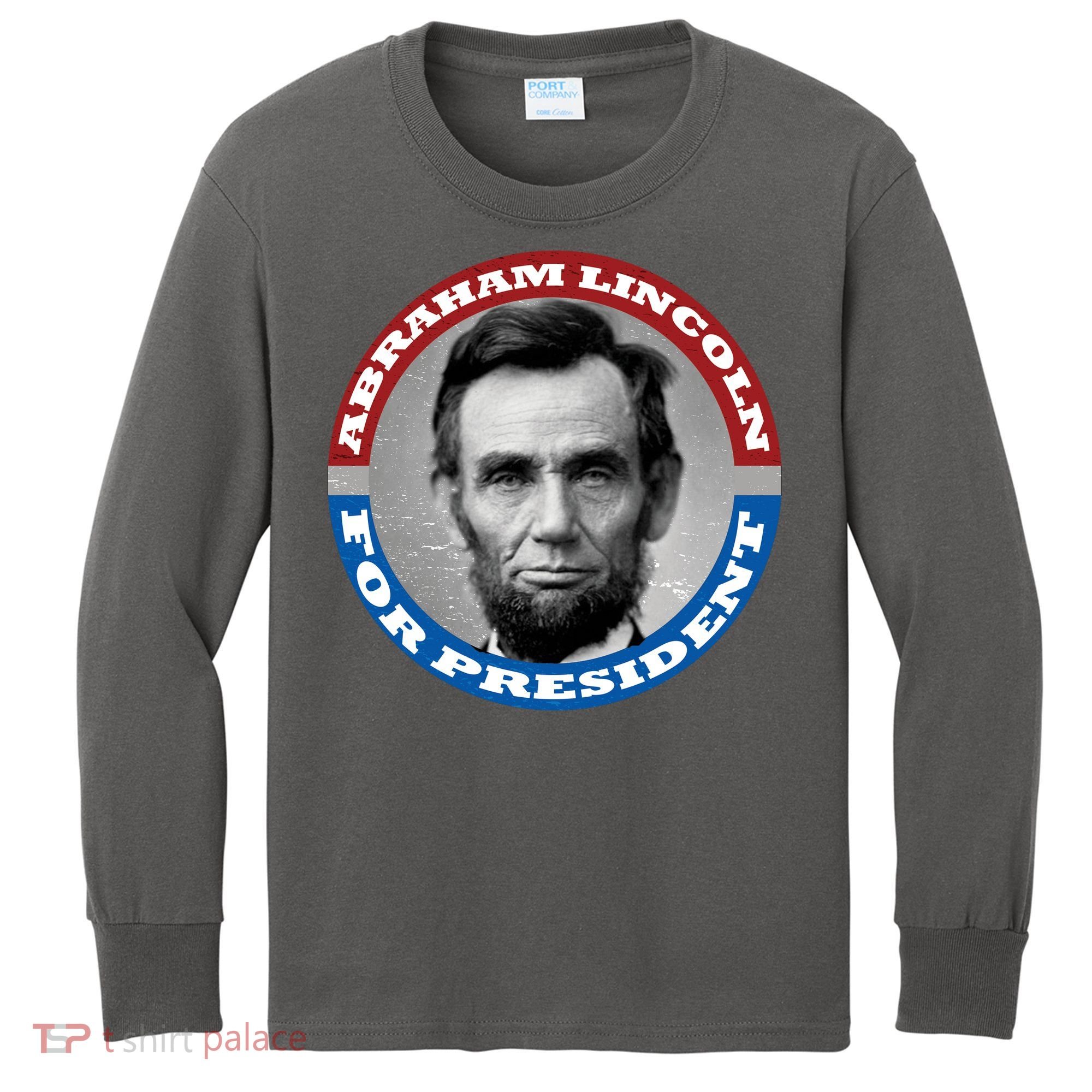 Abraham Abe Lincoln For President Retro Kids Long Sleeve Shirt