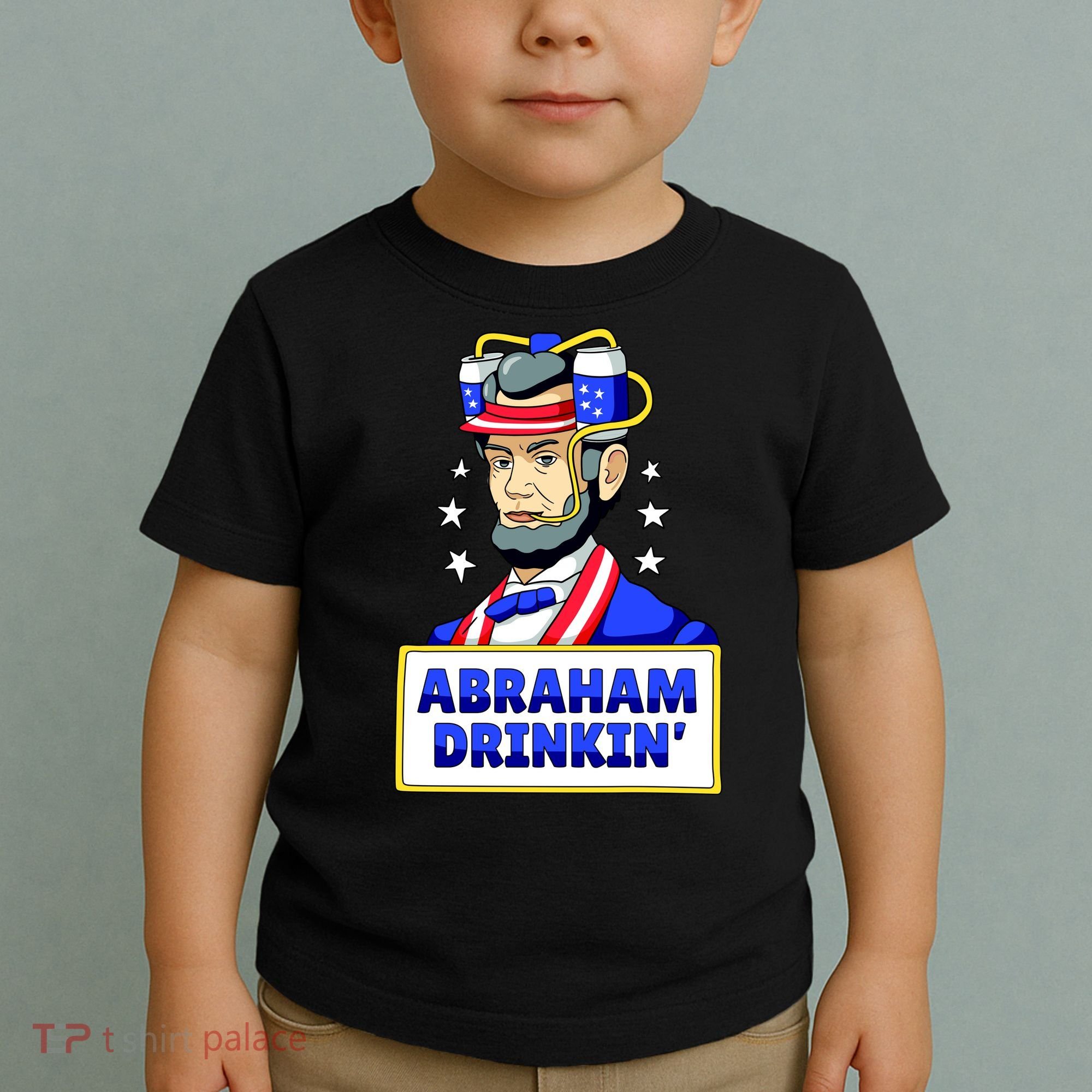 Abraham Drinkin Toddler T-Shirt