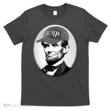 Abraham Lincoln For Trump T-Shirt