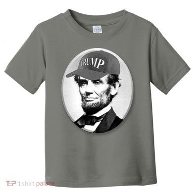 Abraham Lincoln For Trump Toddler T-Shirt