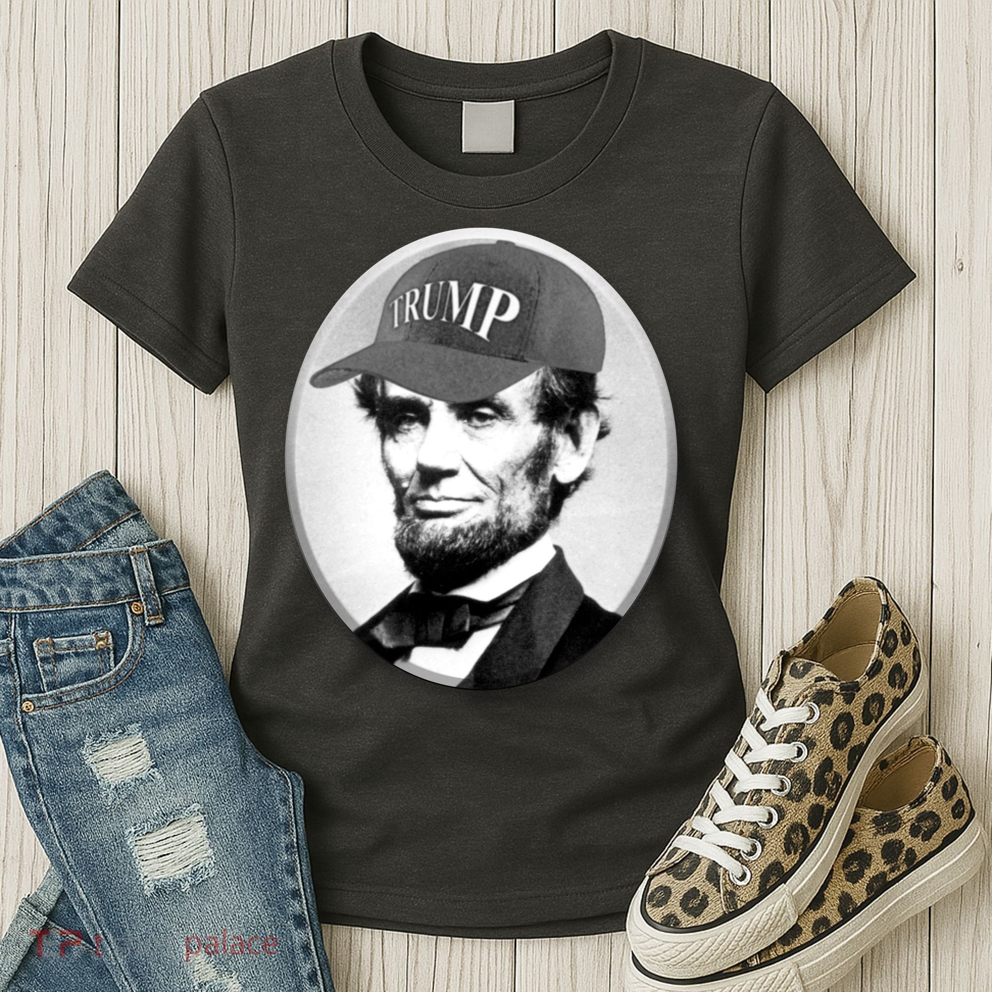 Abraham Lincoln For Trump Women's T-Shirt