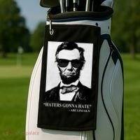 Abraham Lincoln Haters Gonna Hate Golf Towel thumb 2