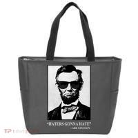 Abraham Lincoln Haters Gonna Hate Tote Bag thumb 0