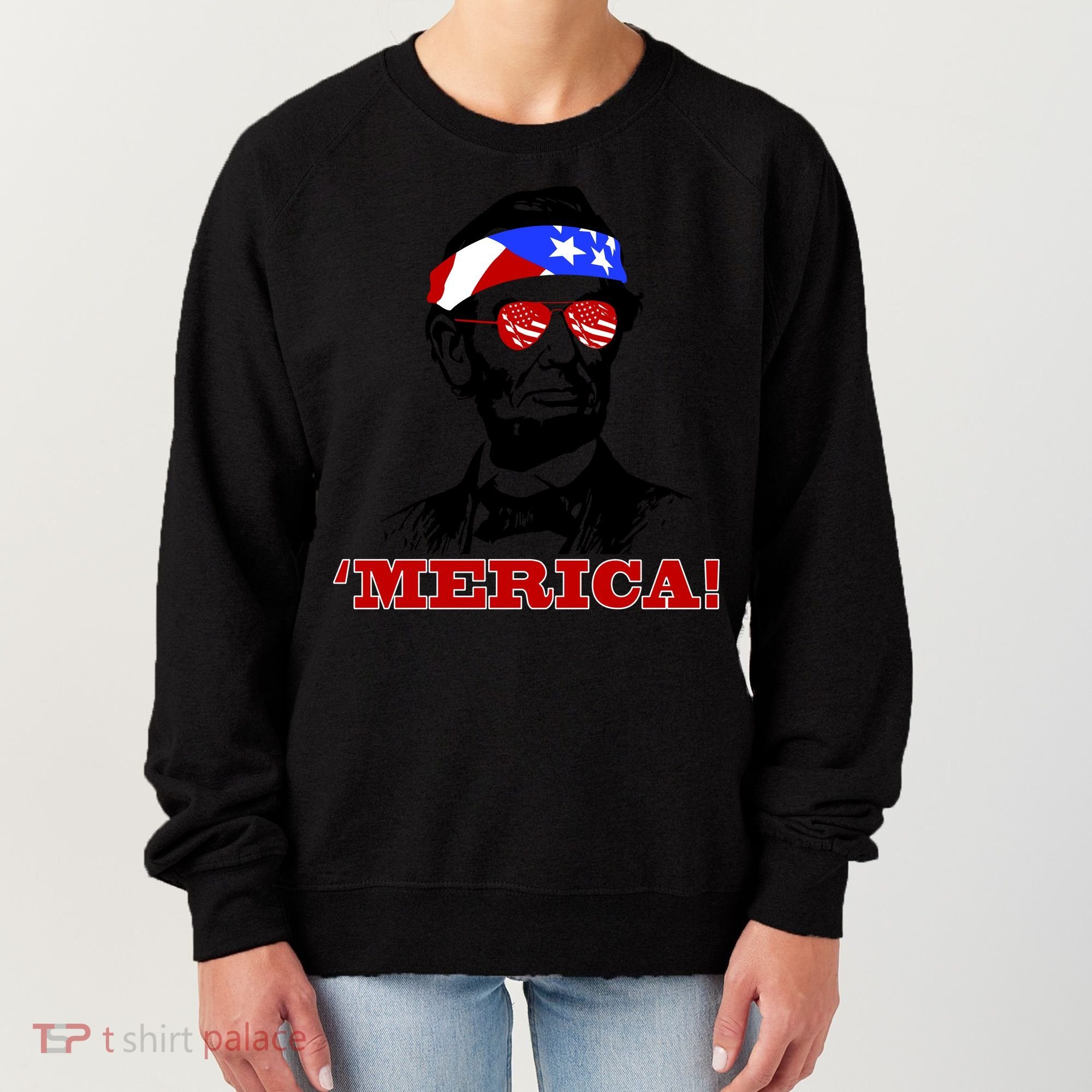 Abraham Lincoln Merica Women's Sweatshirt