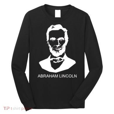 Abraham Lincoln Portrait President Long Sleeve Shirt