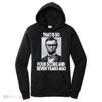 Abraham Lincoln Seven years Ago Women's Hoodie thumb 0